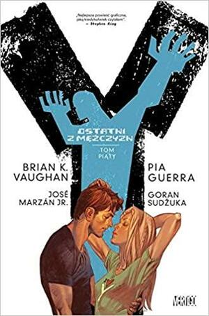 Y: Ostatni z mężczyzn, Tom 5 by Brian K. Vaughan