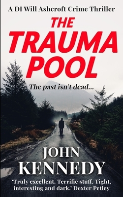 The Trauma Pool by John Kennedy
