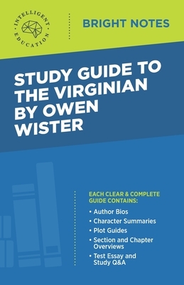 Study Guide to The Virginian by Owen Wister by 