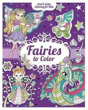 Fairies to Color [With 200 Stickers] by Carlton Publishing Group