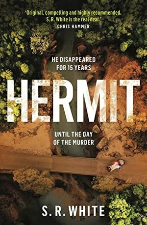 Hermit by S.R. White