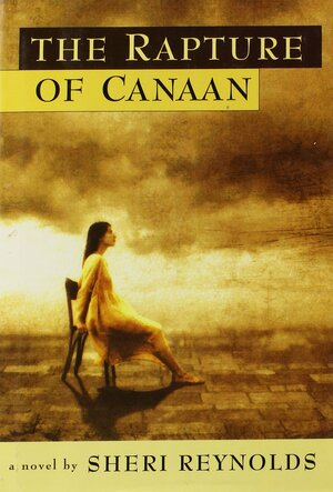 The Rapture of Canaan by Sheri Reynolds