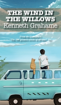 The Wind in the Willows by Kenneth Grahame