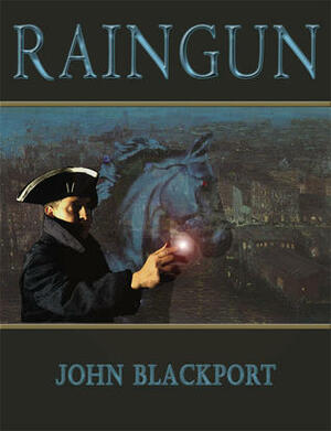 Raingun by John Blackport