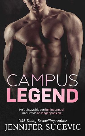 Campus Legend by Jennifer Sucevic