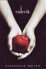 Videvik by Stephenie Meyer