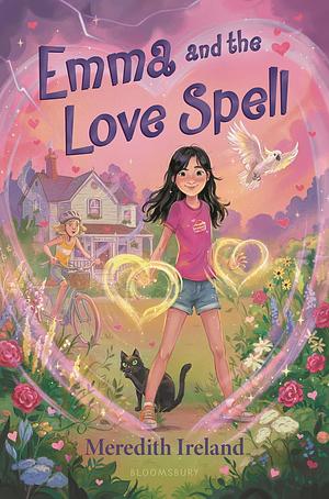 Emma and the Love Spell by Meredith Ireland