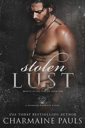 Stolen Lust by Charmaine Pauls