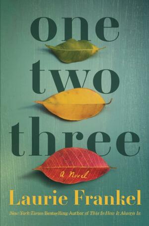 One Two Three by Laurie Frankel