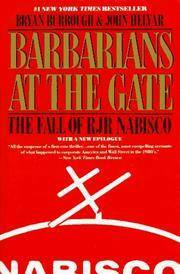 Barbarians at the Gate by Bryan Burrough, John Helyar