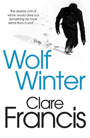 Wolf Winter by Clare Francis