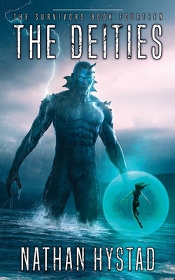 The Deities by Nathan Hystad