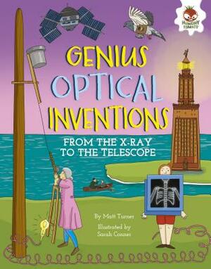 Genius Optical Inventions by Matt Turner