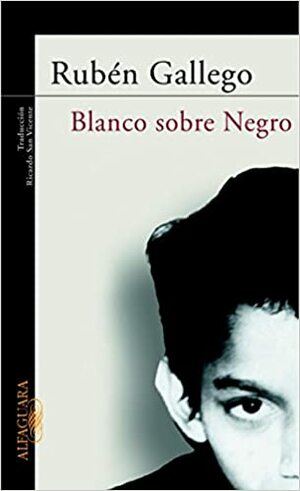 Blanco sobre Negro by Rubén González Gallego