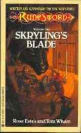 Skryling's Blade by Rose Estes, Tom Wham