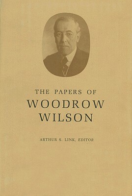 The Papers of Woodrow Wilson, Volume 68: April 8, 1922-1924 by Woodrow Wilson