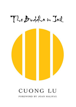 The Buddha in Jail by Cuong Lu