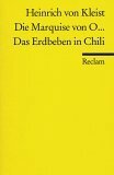 Die Marquise von O... / Das Erdbeben in Chili by Heinrich von Kleist