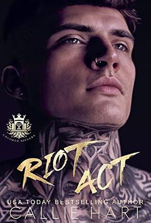 Riot Act by Callie Hart