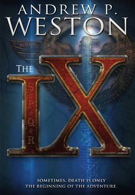 The IX by Andrew P. Weston