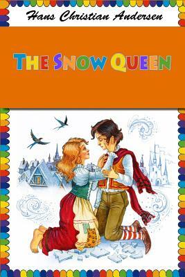 The Snow Queen by Hans Christian Andersen