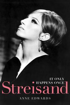 Streisand: A Biography by Anne Edwards