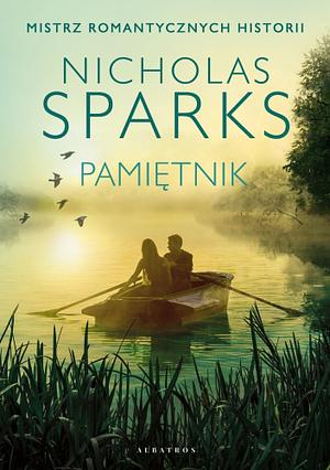 Pamiętnik by Nicholas Sparks