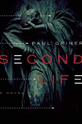 Second Life by Paul Griner