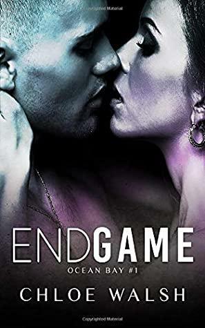 Endgame: Ocean Bay #1 by Chloe Walsh