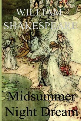 Midsummer's Night Dream by William Shakespeare