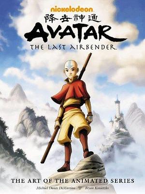 Avatar: The Last Airbender by Bryan Konietzko, Bryan Konietzko