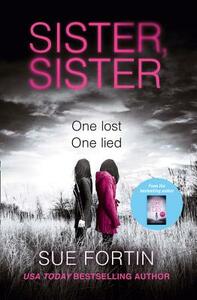 Sister Sister by Sue Fortin