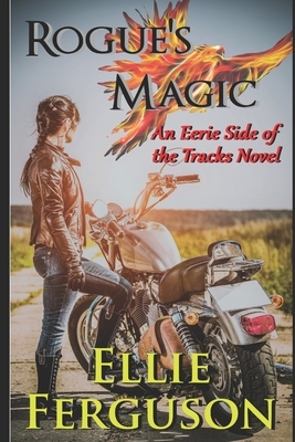 Rogue's Magic by Ellie Ferguson, Amanda S. Green