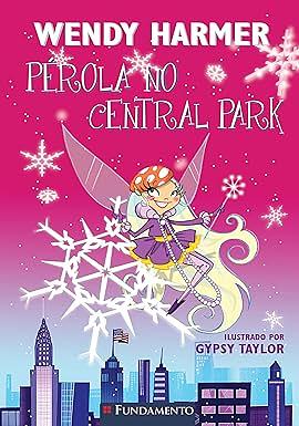 Pérola no Central Park by Wendy Harmer
