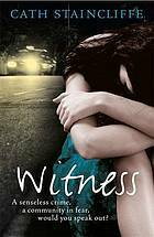 Witness by Cath Staincliffe
