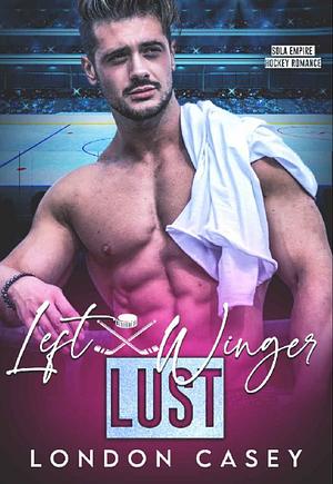 Left Winger Lust by London Casey