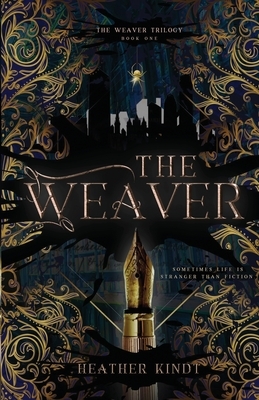 The Weaver by Heather Kindt
