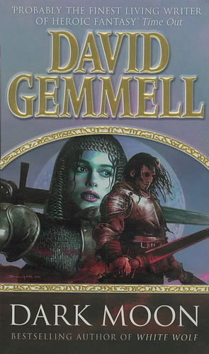 Dark Moon by David Gemmell