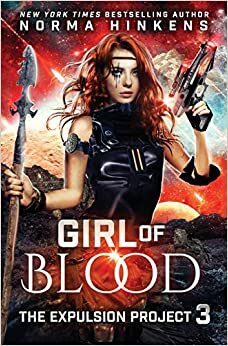 Girl of Blood by Norma Hinkens