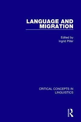 Language and Migration Vol IV by 