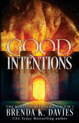 Good Intentions by Brenda K. Davies