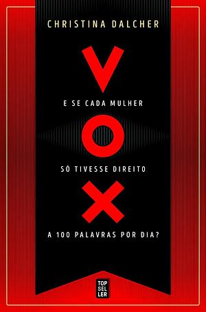 Vox by Christina Dalcher