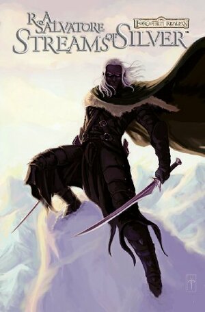 Streams of Silver: The Graphic Novel by R.A. Salvatore