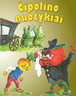 Čipolino nuotykiai by Gianni Rodari