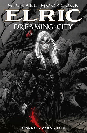The Dreaming City by Julien Blondel, Jean-Luc Cano