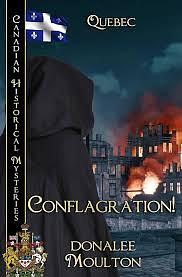 Conflagration by Donalee Moulton