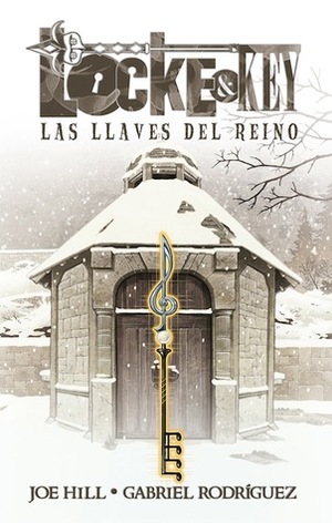 Las llaves del reino by Joe Hill, Gabriel Rodríguez