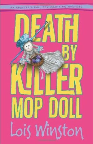 Death by Killer Mop Doll by Lois Winston