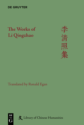The Works of Li Qingzhao by 