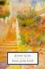 Fruits of the Earth by André Gide